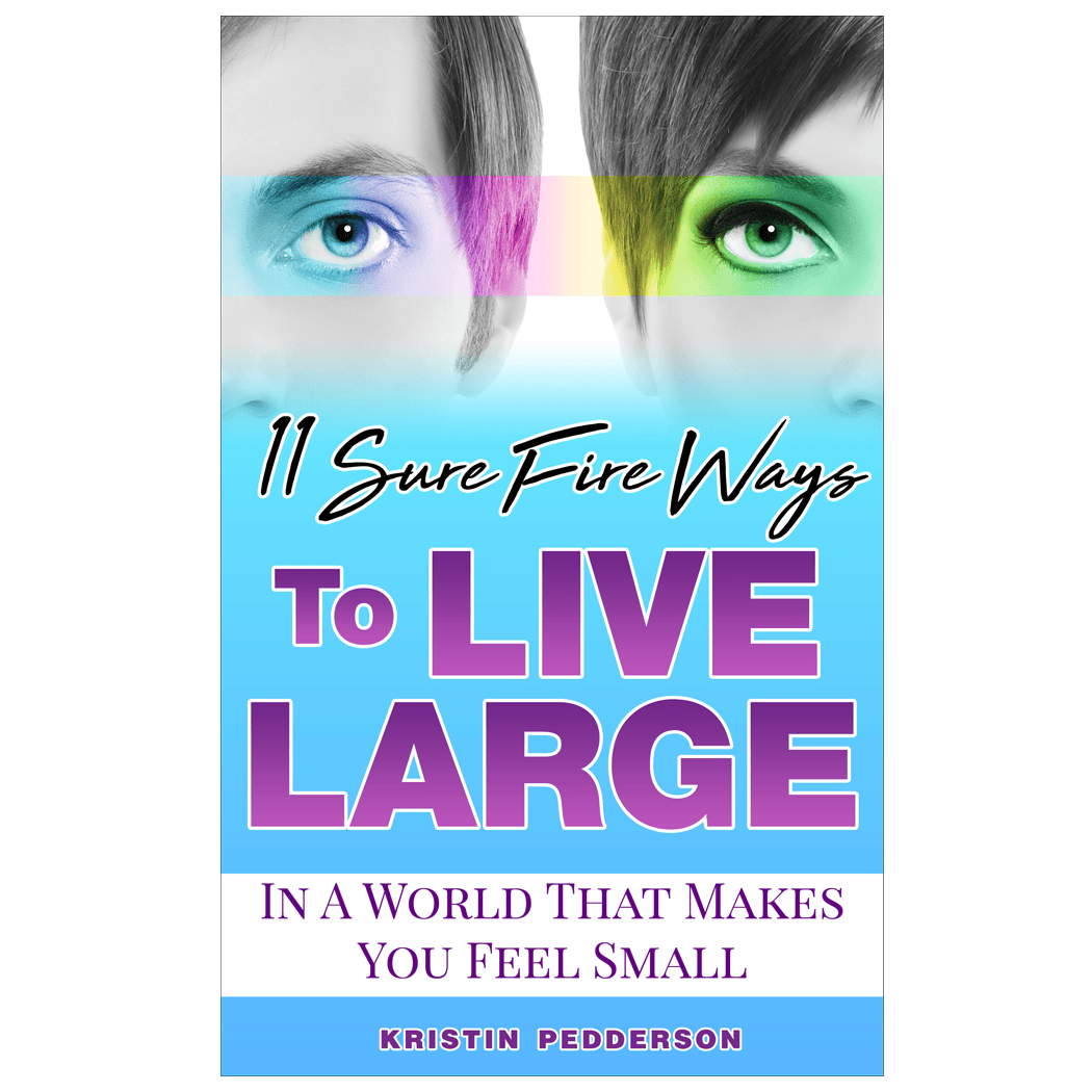 11, sure fire, ways, live large, small world, Kristin Pedderson